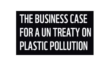 The Business Call For A Un Treaty On Plastic Pollution